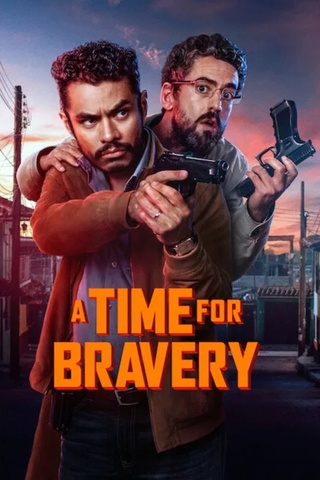 A Time For Bravery (2025) ถึงเวลากล้าแล้วนะ
