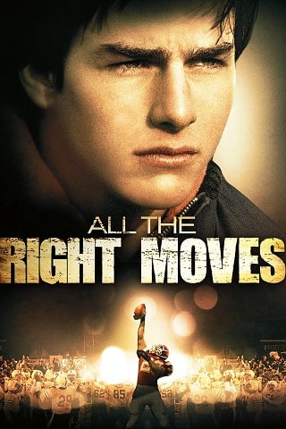All The Right Moves (1983) บ้าอเมริกันฟุตบอล