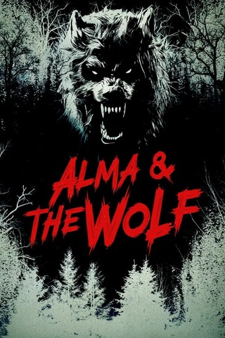 Alma and The Wolf (2025) อัลมาและมนุษย์หมาป่า