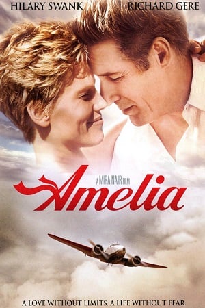 Amelia (2009) อมีเลีย สู้เพื่อฝัน บินสุดขอบฟ้า