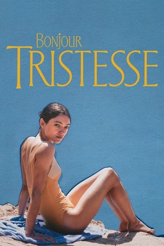 Bonjour Tristesse (2025) สวัสดีความเศร้า