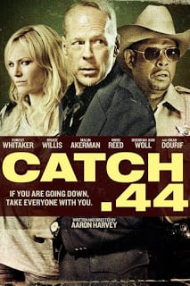 Catch .44 (2011) ตลบแผนปล้นคนพันธุ์แสบ