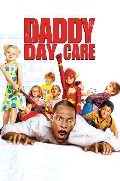 Daddy Day Care (2003) วันเดียว คุณพ่อ…ขอเลี้ยง