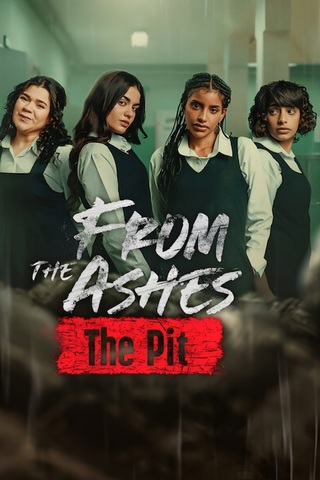 From the Ashes The Pit (2026) จากเถ้าถ่าน นรกใต้ดิน