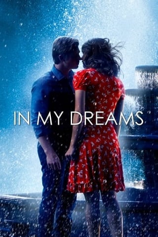 In My Dreams (2014) ในความฝันของฉัน
