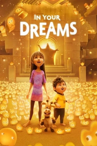 In Your Dreams (2025) ผจญภัยในฝัน