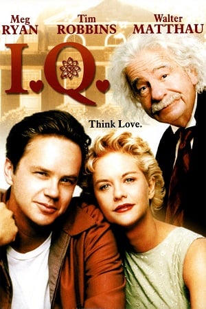 I.Q. (1994) ไอ.คิว. กามเทพจอมอัจฉริยะ