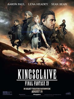 Kingsglaive Final Fantasy: XV (2016) ไฟนอล แฟนตาซี 15: สงครามแห่งราชันย์