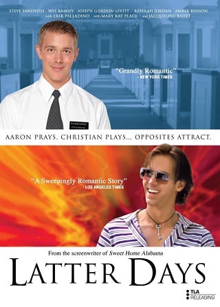 Latter Days (2003) โลกที่แตกต่าง