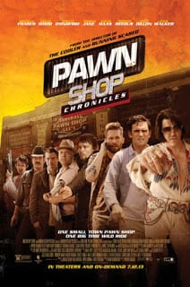 Pawn Shop Chronicles (2013) มหกรรมปล้นเดือด เลือดแค้นกระฉูด