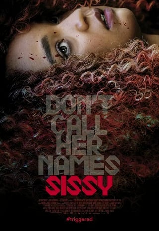 Sissy (2022) เพื่อนรัก/เพื่อนแค้น