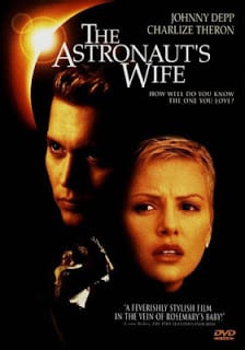 The Astronaut’s Wife (1999) สัมผัสอันตราย สายพันธุ์นอกโลก