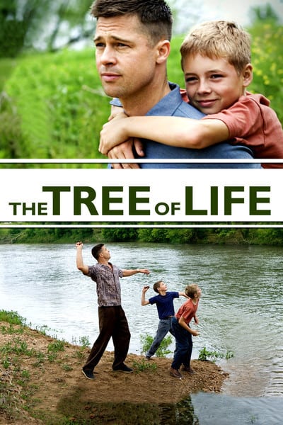 The Tree of Life (2011) ต้นไม้แห่งชีวิต
