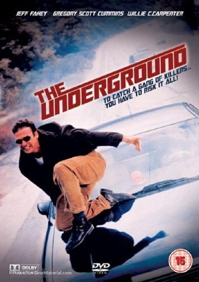 The Underground (1997) ล่าเบรคนรก
